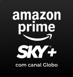 Sky + Prime e Globo